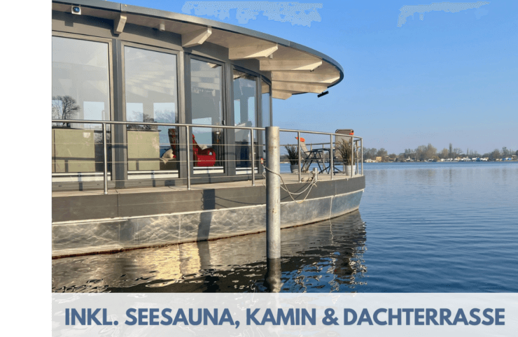 Shanti 2 Floating Luxus Home inklusive Dachterrasse, Seesauna & Kamin