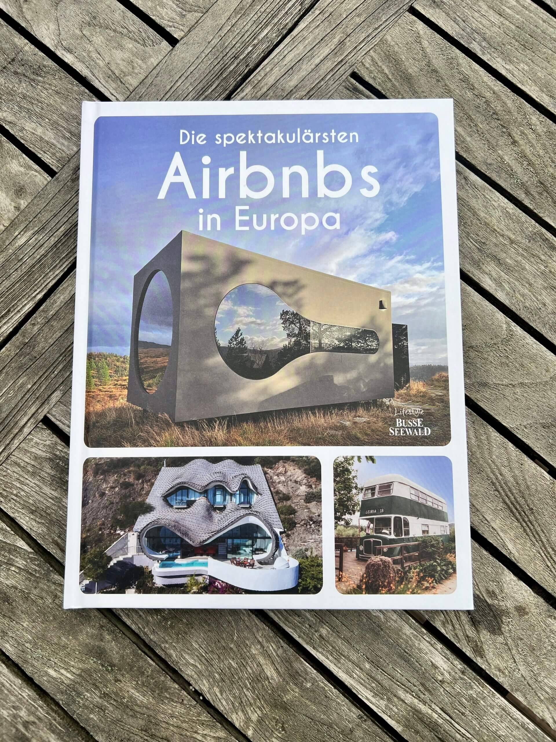 AHOIWERDER Unter den spektakulärsten Airbnbs